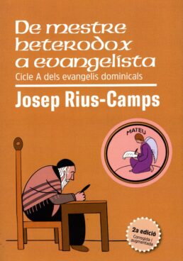 Portada de la 2a edició de De Mestre Heterodox a Evangelista de Josep Rius-Camps